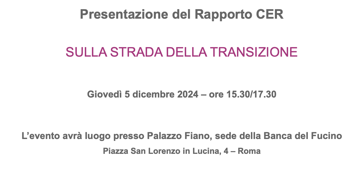 Presentazione del Rapporto CER - Sulla strada della transizione